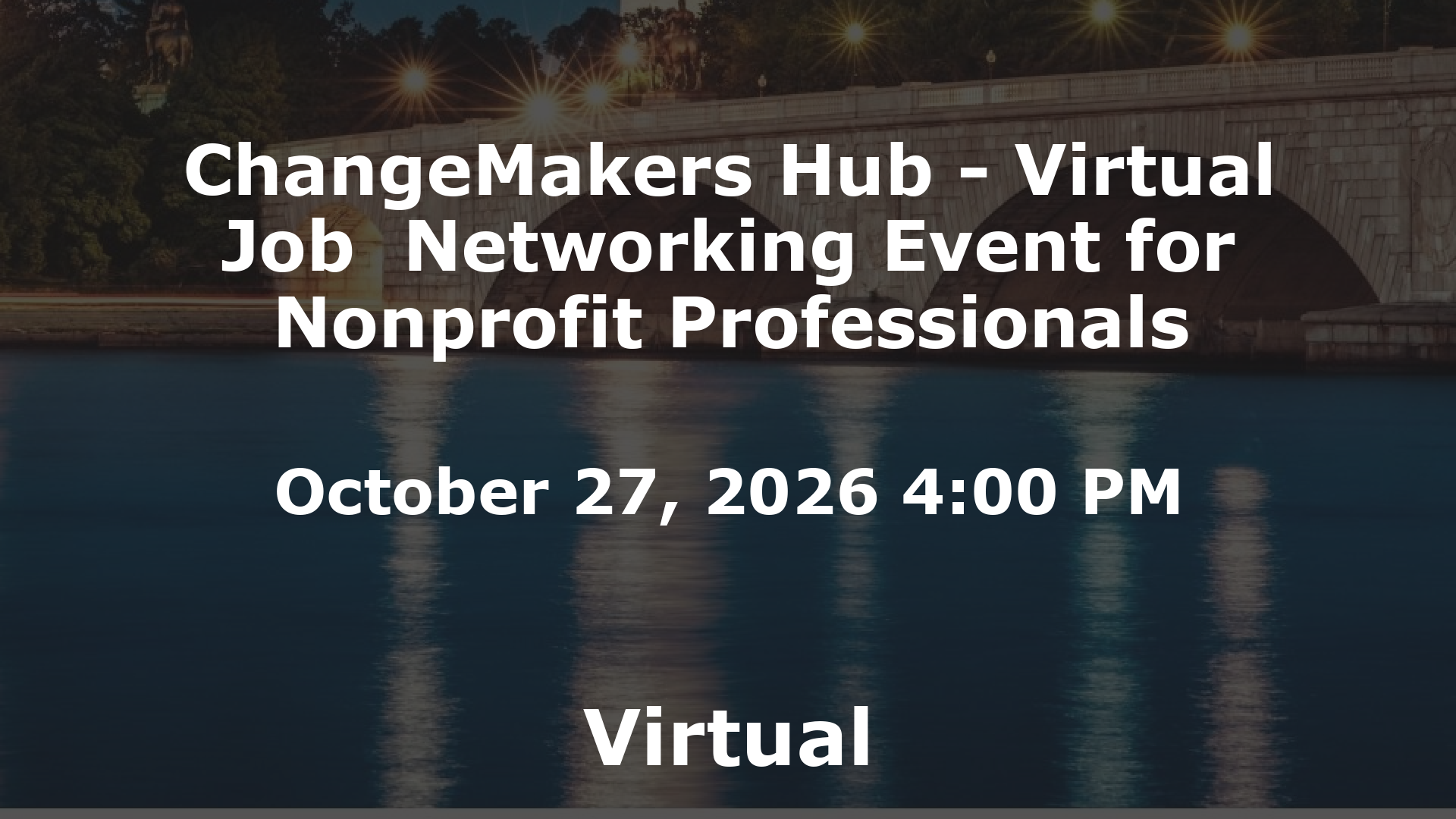 ChangeMakers Hub - Virtual Job  Networking Event for Nonprofit Professionals event image
